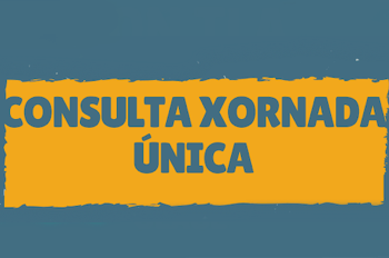 Consulta sobre a xornada única para ESO e Bacharelato no curso 2020-2021